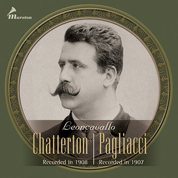 Leoncavallo’s Chatterton and Pagliacci