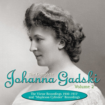 The Complete Johanna Gadski, Vol. 2 (NO SHRINK WRAP)