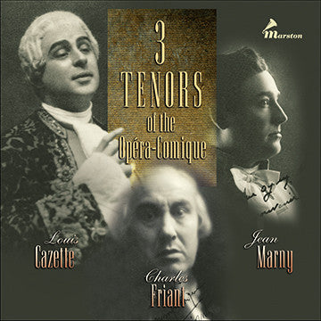 Three Tenors of the Opéra-Comique CDR (NO PRINTED MATERIALS)