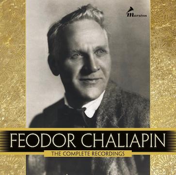 Feodor Chaliapin: The Complete Recordings