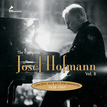 The Complete Josef Hofmann, Vol. 8