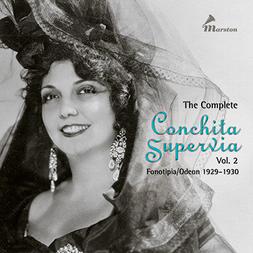 The Complete Conchita Supervia, Vol. 2