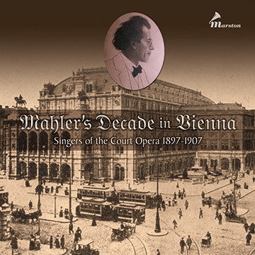 クラシック Mahler's Decade in Vienna Marston Records | Home
