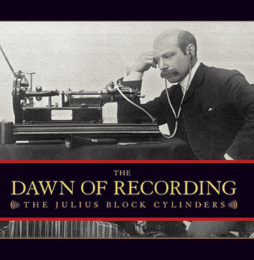 The Dawn of Recording