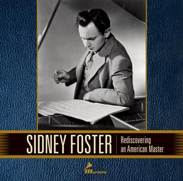 Sidney Foster: Rediscovering an American Master